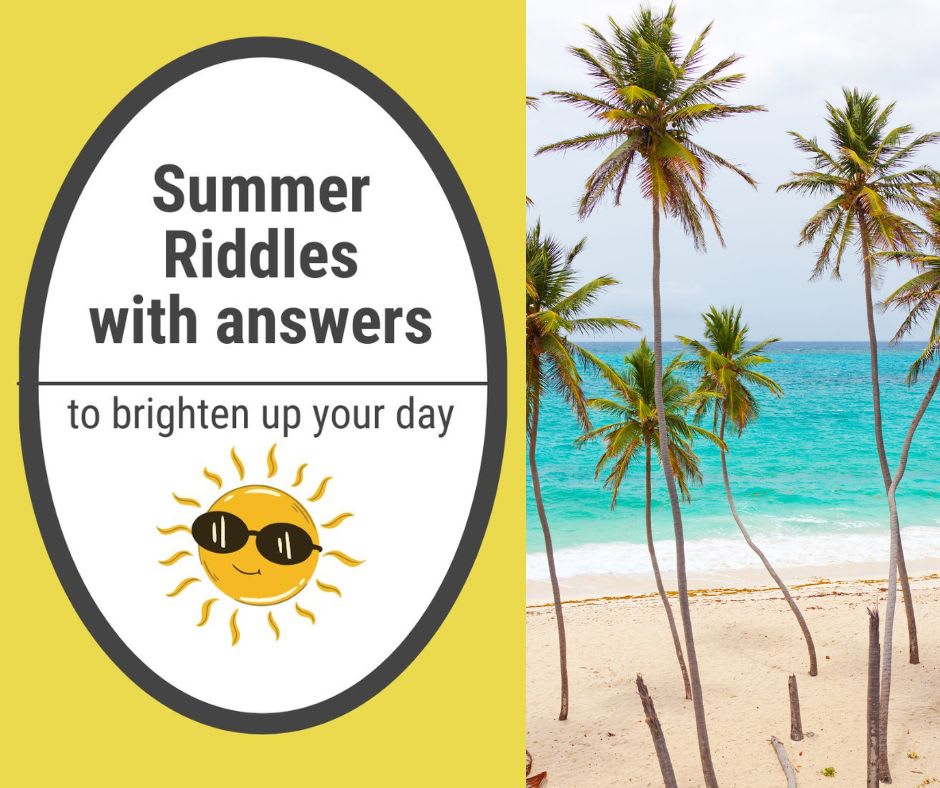 Summer Riddles Summer Riddles