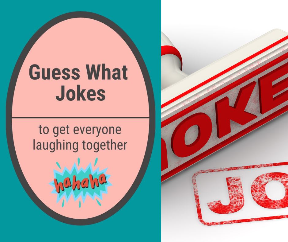 Guess What Jokes for Kids Guess What Jokes for Kids