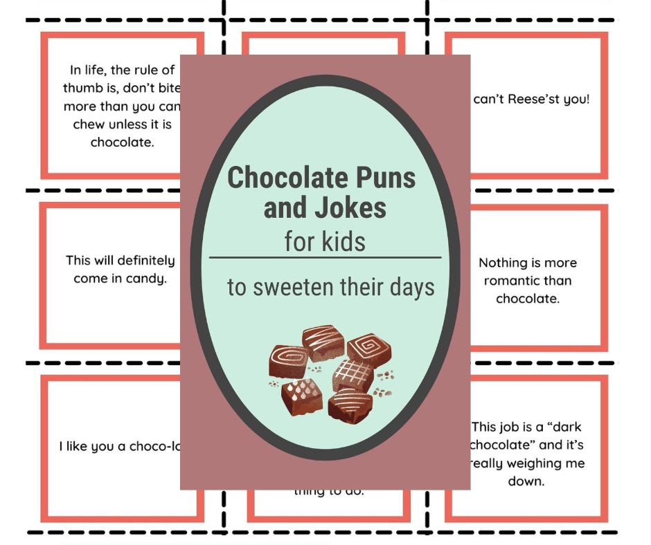 70 Funny Chocolate Puns and Chocolate Jokes PRINTABLE