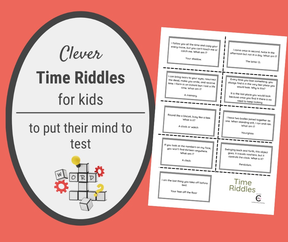 57 Clever Riddles About Time with Answers includes PRINTABLE
