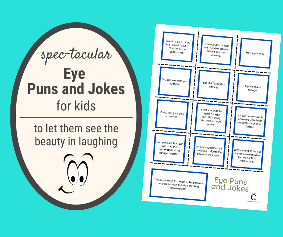 Eye Puns and Eye Jokes Eye Puns and Eye Jokes