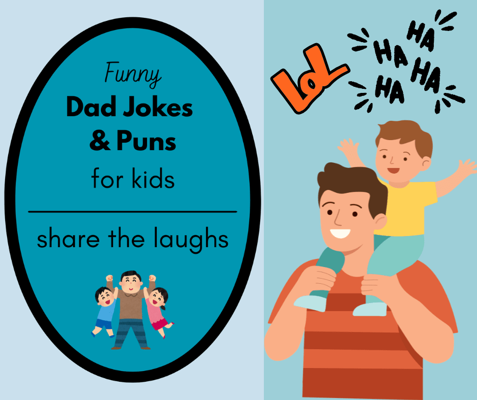 Funny dad jokes and puns for kids