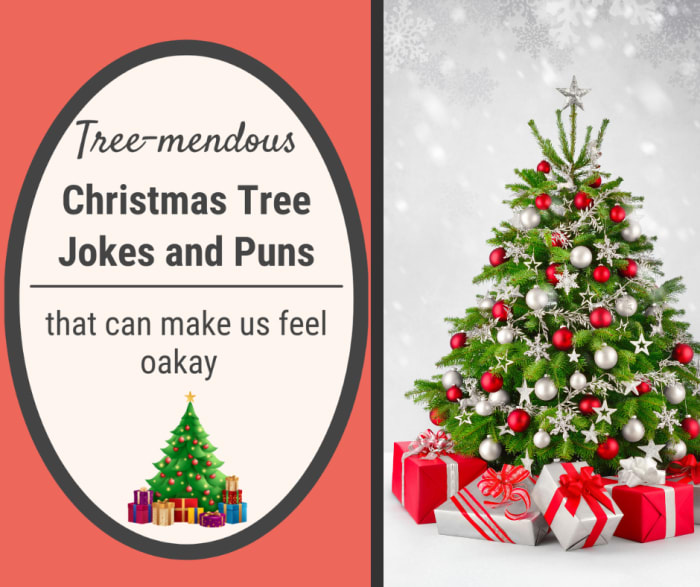 Tree-mendous Christmas Tree Jokes and Christmas Tree Puns Tree-mendous Christmas Tree Jokes and Christmas Tree Puns