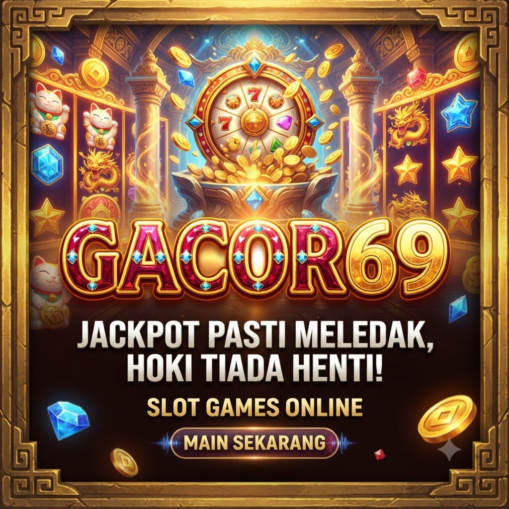 GACOR69  
