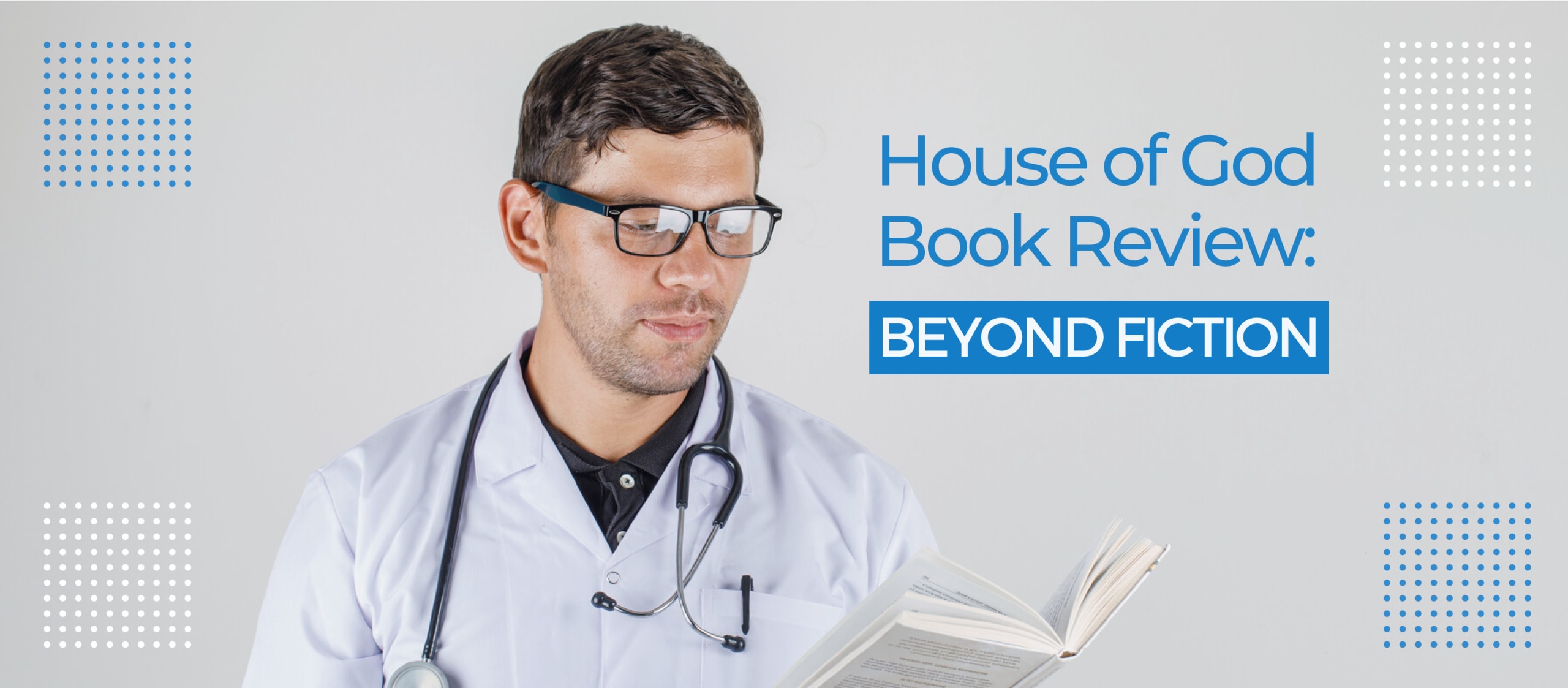 House_of_God_Book_Review_Beyond_Fiction_-_Banner