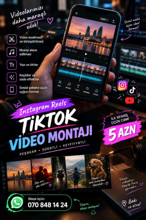 🎬 Instagram Reels və TikTok videosu montajı — 5 AZN