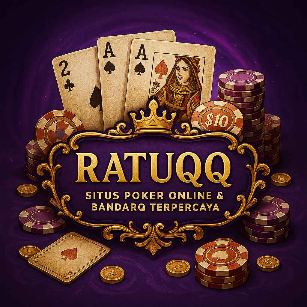 RatuQQ ⚡️ Login Poker QQ Online & PKV Games Paling Cepat & Aman