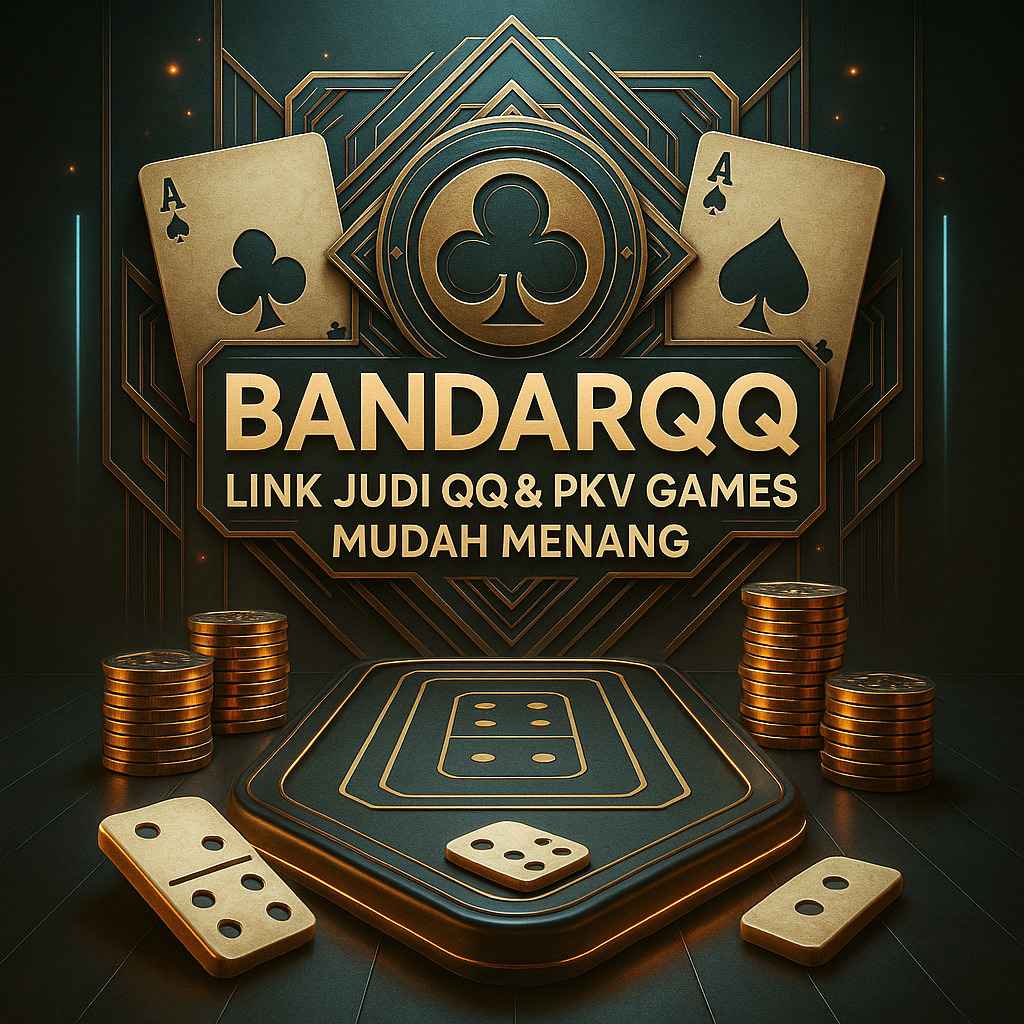 BandarQQ ✅ Link Judi QQ & PKV Games Gampang Menang Hari Ini