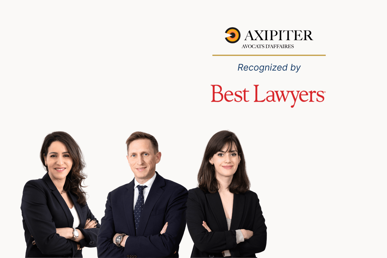 Visuel Axipiter annonçant les distinctions Best Lawyers 2026 pour Eva Kopelman, Ghislain de Pazzis et Ségolène Cox.