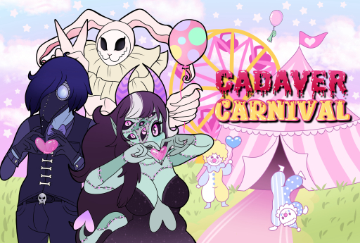 On a pastel colour background with a circus theme, Sadboy, Candy and Cypress are making hearts and bunny ears with their hands. Sadboy is a masculine, blue themed character with a plague doctor mask. He is wearing a goth inspired suit. Candy is a shorter femme monster type character with green stitched up skin, multiple pink eyes on her face and a little spade at the end of her tail. She's wearing a black, sparkly dress. Cypress stands behind them. They are a tall, white rabbit like creature with a mask, wearing a clown ruffle. The text on the image reads, in drippy pink text: "CADAVER". With a yellow and pink edged, "CARNIVAL" underneath it, being dripped on by the above text.