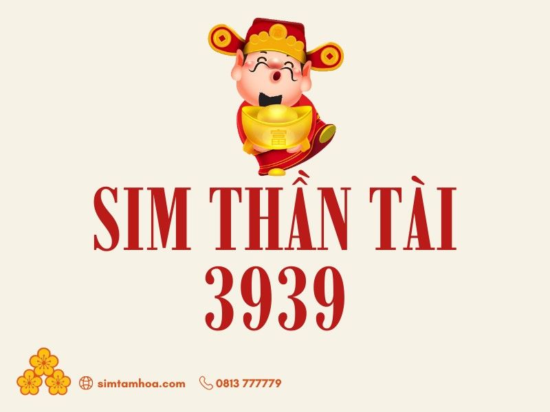Sim Thần Tài 3939