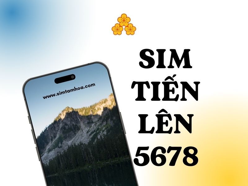 Sim Tiến Lên 5678