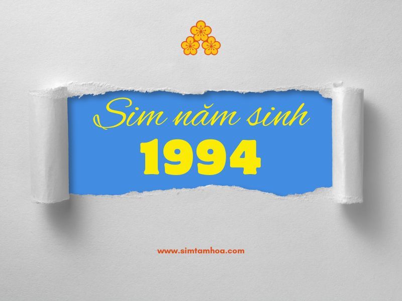 Sim năm sinh 1994