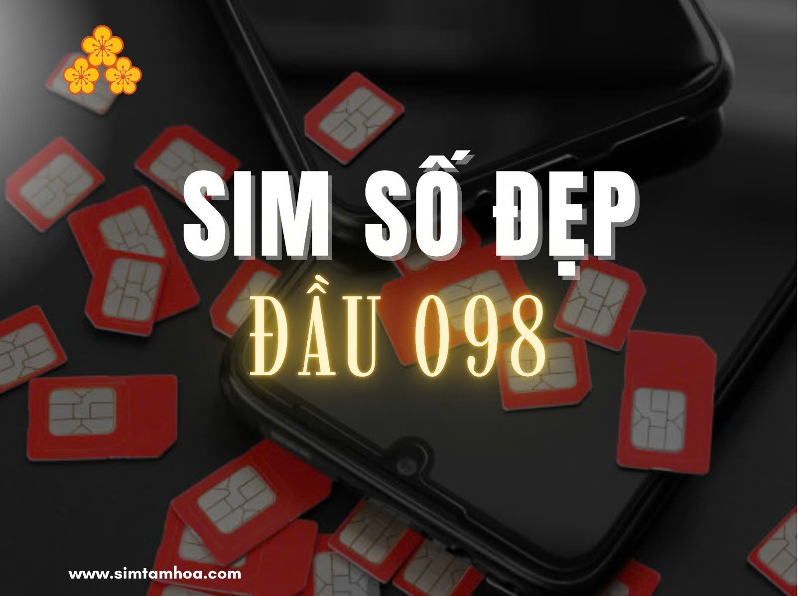 Sim số đẹp đầu 098