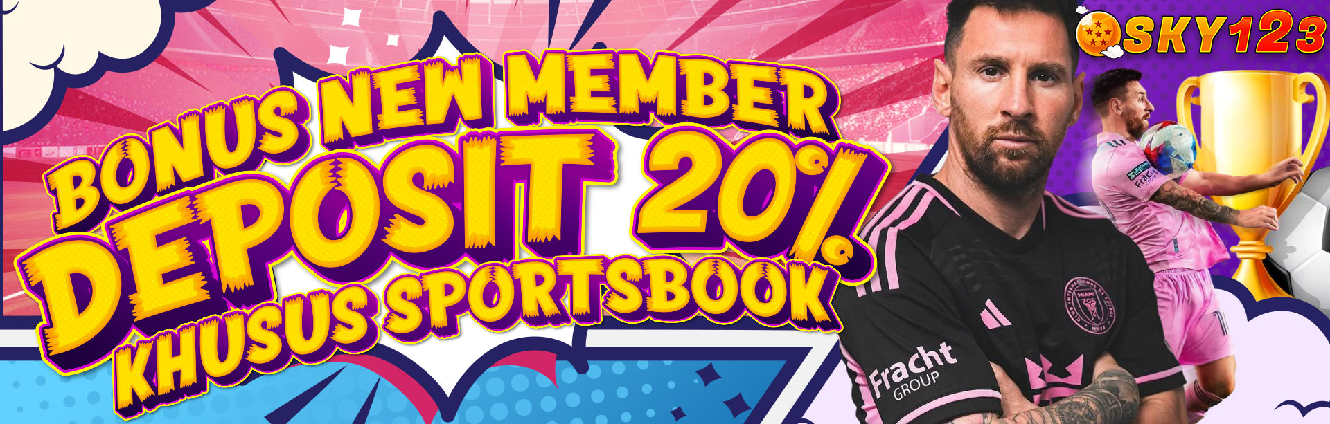 BONUS NEW MEMBER SLOT