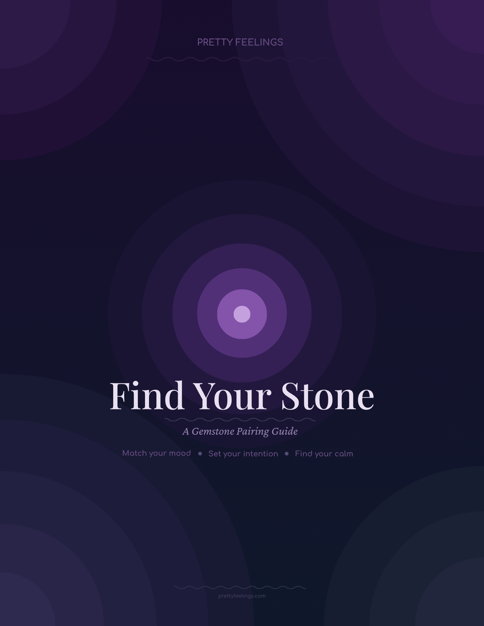 Find Your Stone — A Gemstone Pairing Guide by Pretty Feelings