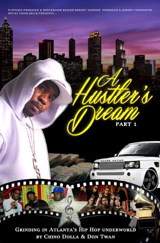 A Hustlers Dream