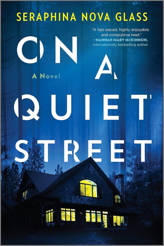 On a Quiet Street: An Edgar Award Nominated Psychological Thriller and Mystery Novel