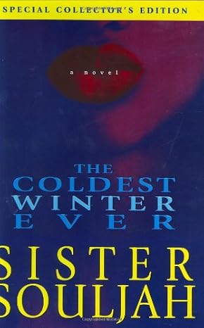 The Coldest Winter Ever