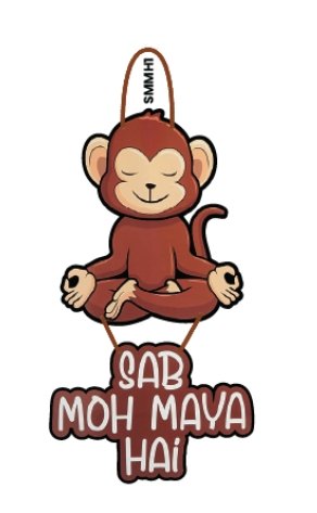 Sab Moh Maya Hai Custom Wall Hanging