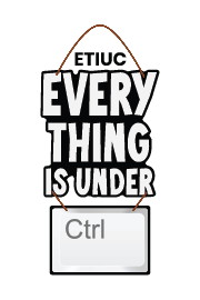 ETIUC EVERY THING IS UNDER CTRL