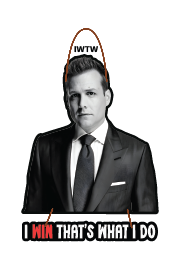 I WIN THAT'S WHAT I DO