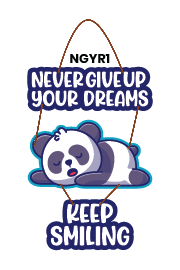 NEVER GIVE UP YOUR DREAMS KEEP SMILING