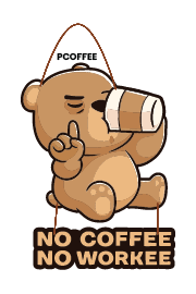 NO COFEE MNO WORKEE
