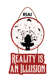 REALITY IS AN ILLUSION