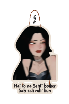 Mai To Na Sehti  Bolker Sab Seh Rahi Hun