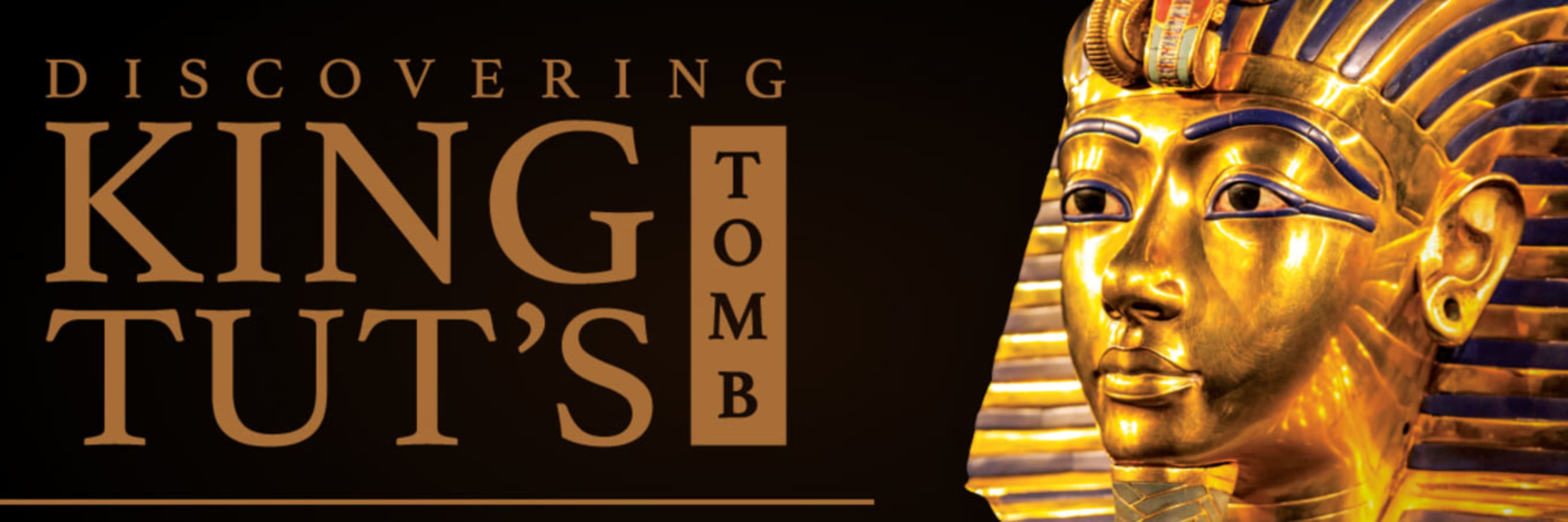 Discovering King Tut's Tomb, Las Vegas