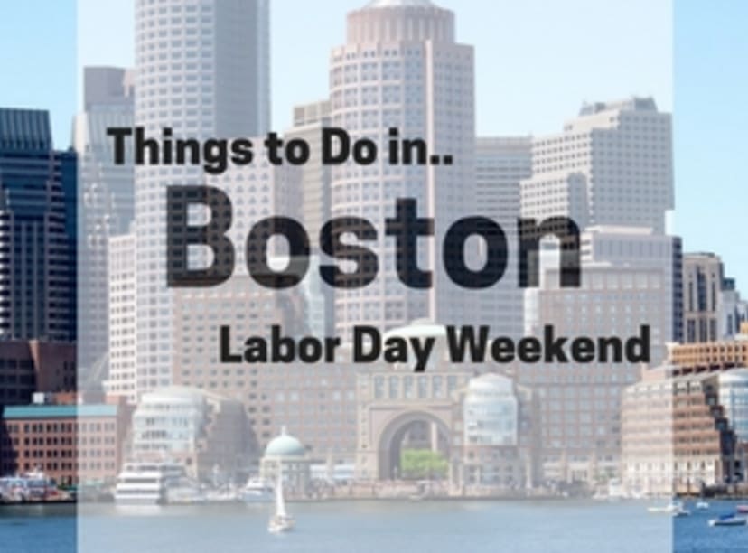 things-to-do-in-boston-labor-day-weekend.jpg