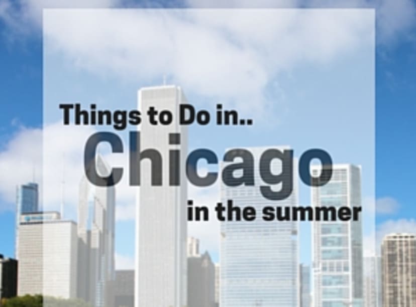 things-to-do-in-chicago-in-the-summer.jpg