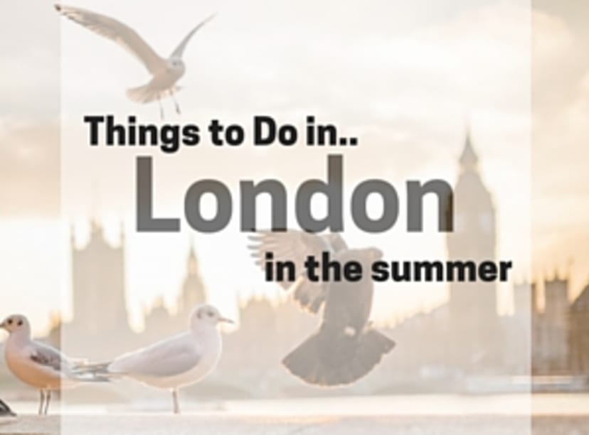 things-to-do-in-london-in-the-summer.jpg