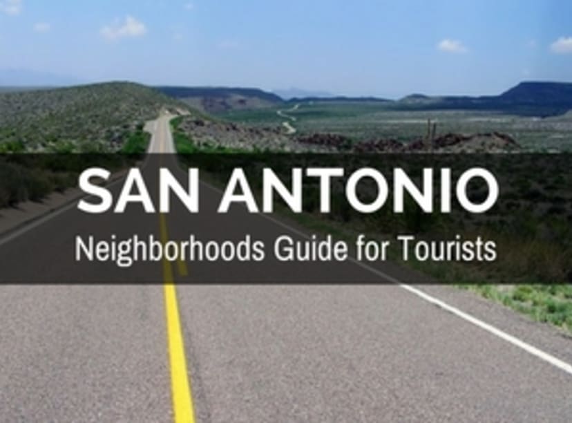 neighborhoods-to-visit-in-san-antonio.jpg