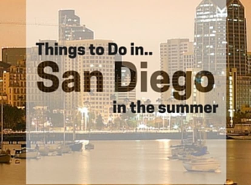 things-to-do-in-san-diego-in-the-summer.jpg