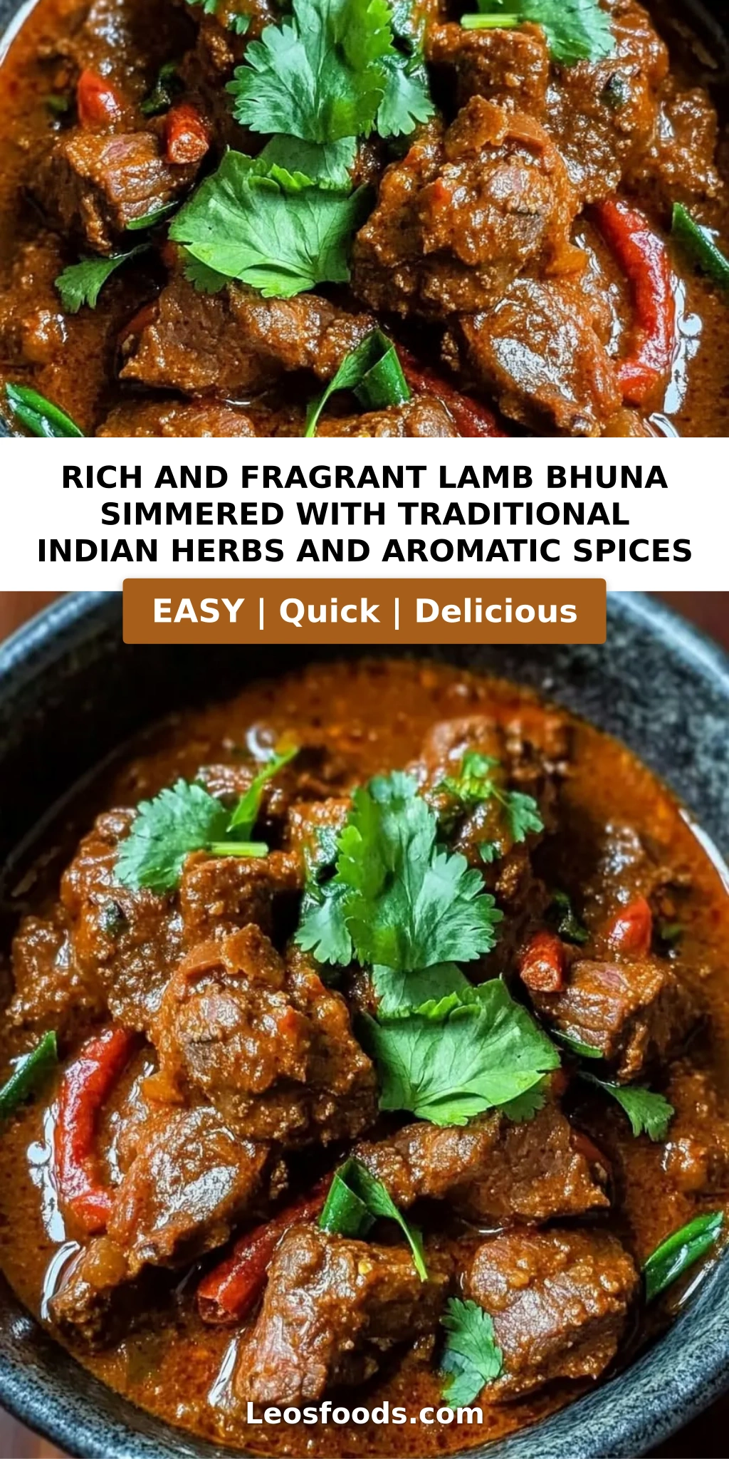 Rich and Fragrant Lamb Bhuna Simmered with Traditional Indian Herbs and Aromatic Spices