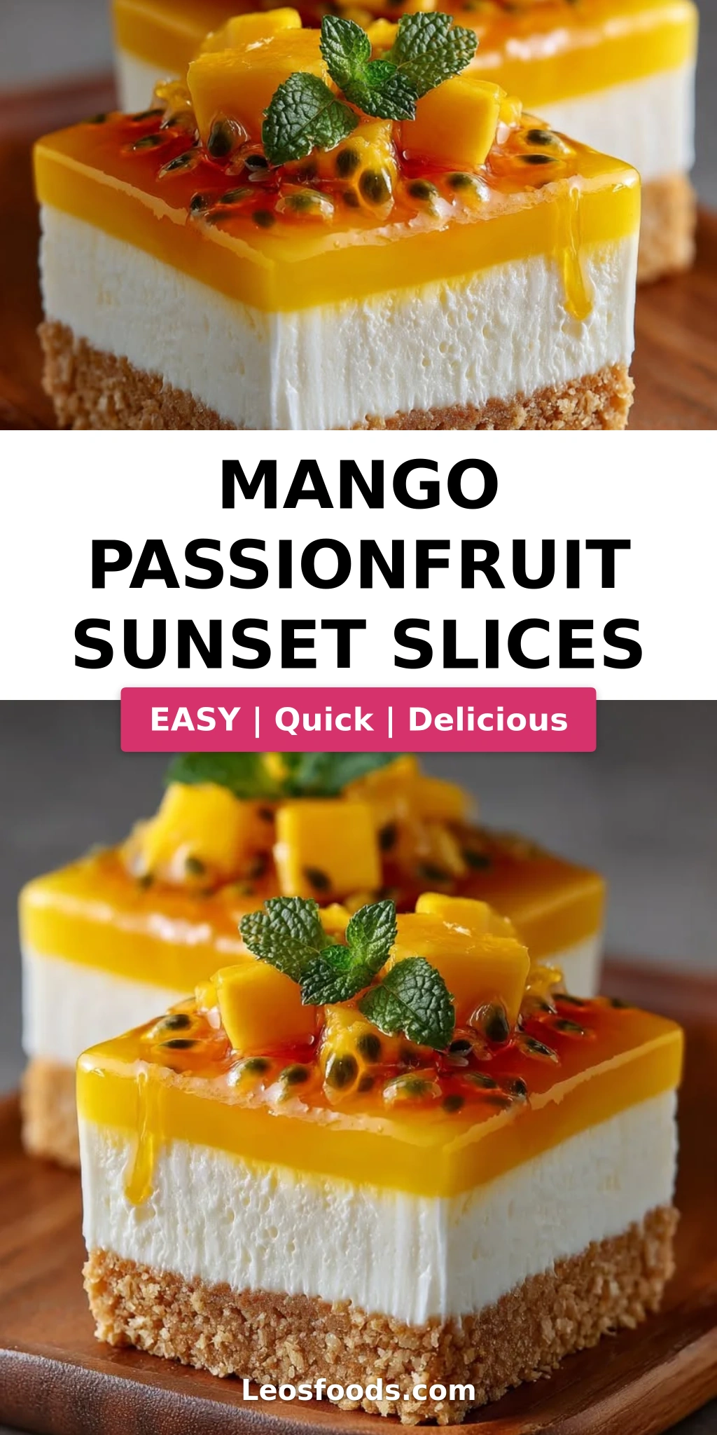 Mango Passionfruit Sunset Slices