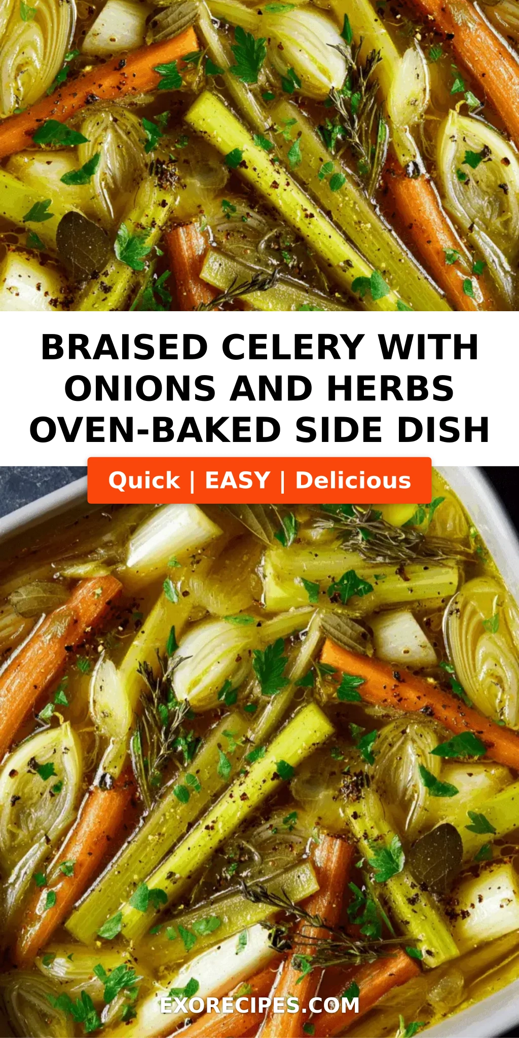 Braised Celery with Onions and Herbs A Rustic Oven-Baked Comfort Dish
