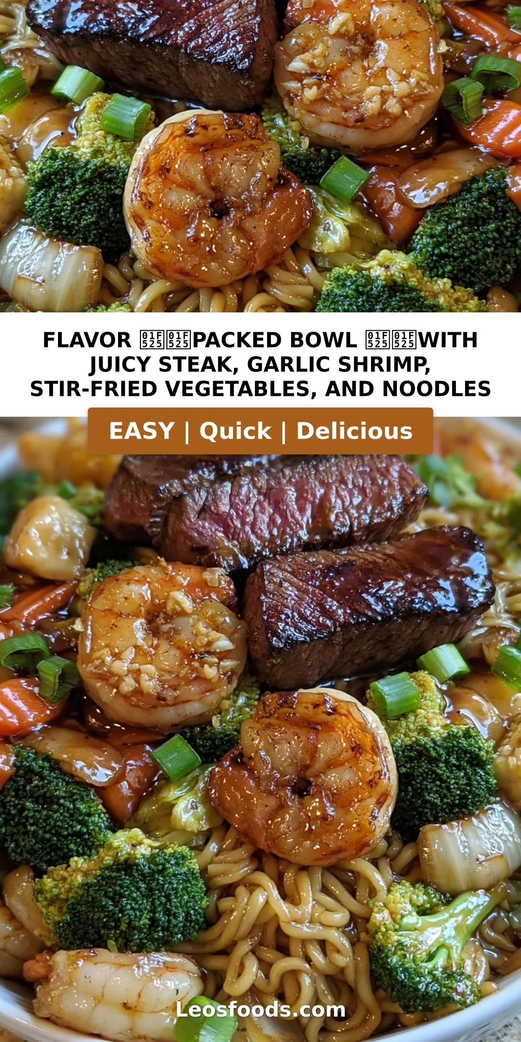 Flavor 🔥🔥Packed Bowl 🔥🔥with Juicy Steak, Garlic Shrimp, Stir-Fried Vegetables, and Noodles
