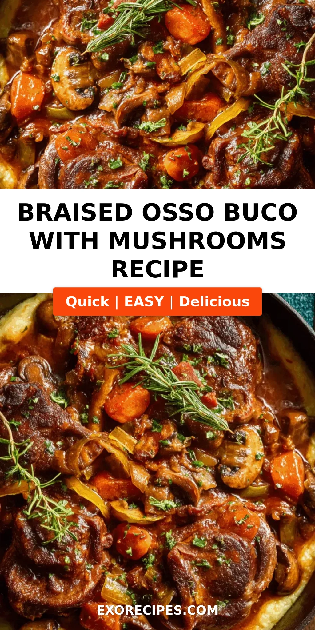Braised Osso Buco with Mushrooms