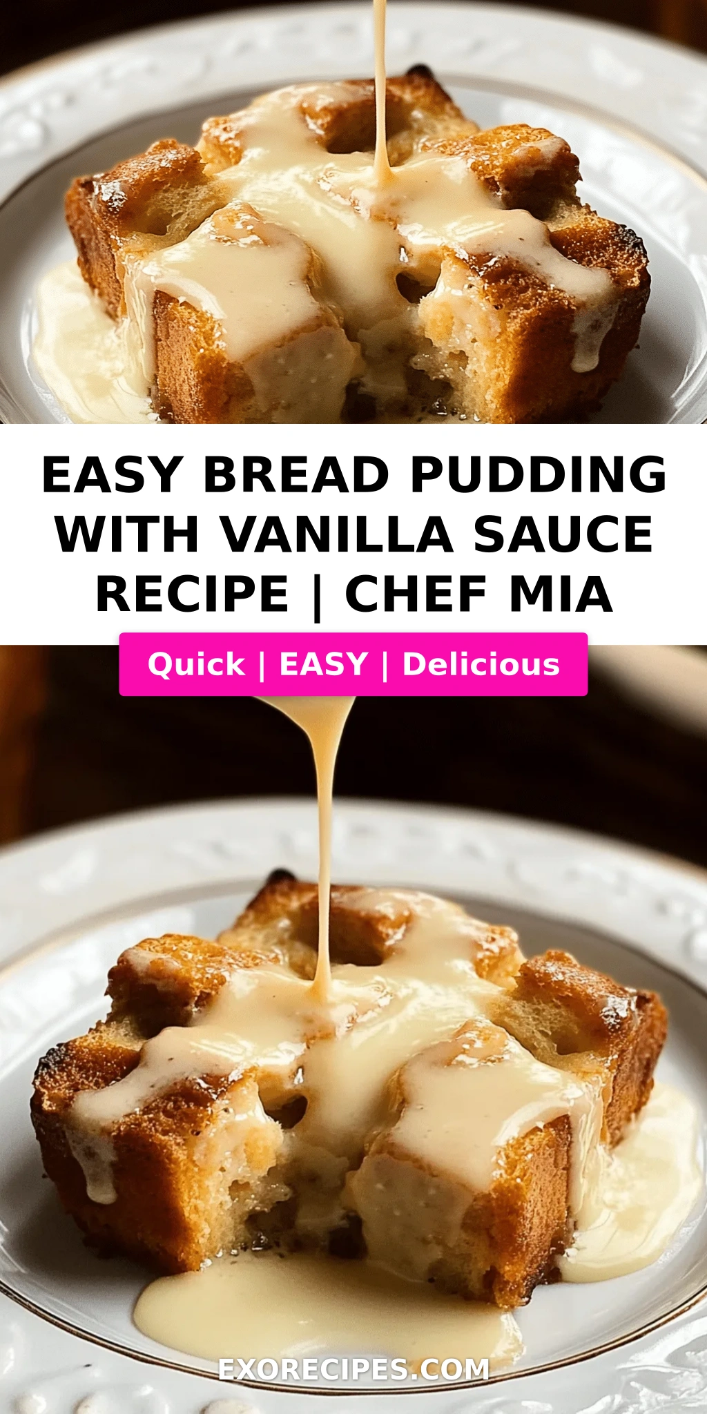 Bread Pudding with Vanilla Sauce: The Ultimate Comfort Dessert