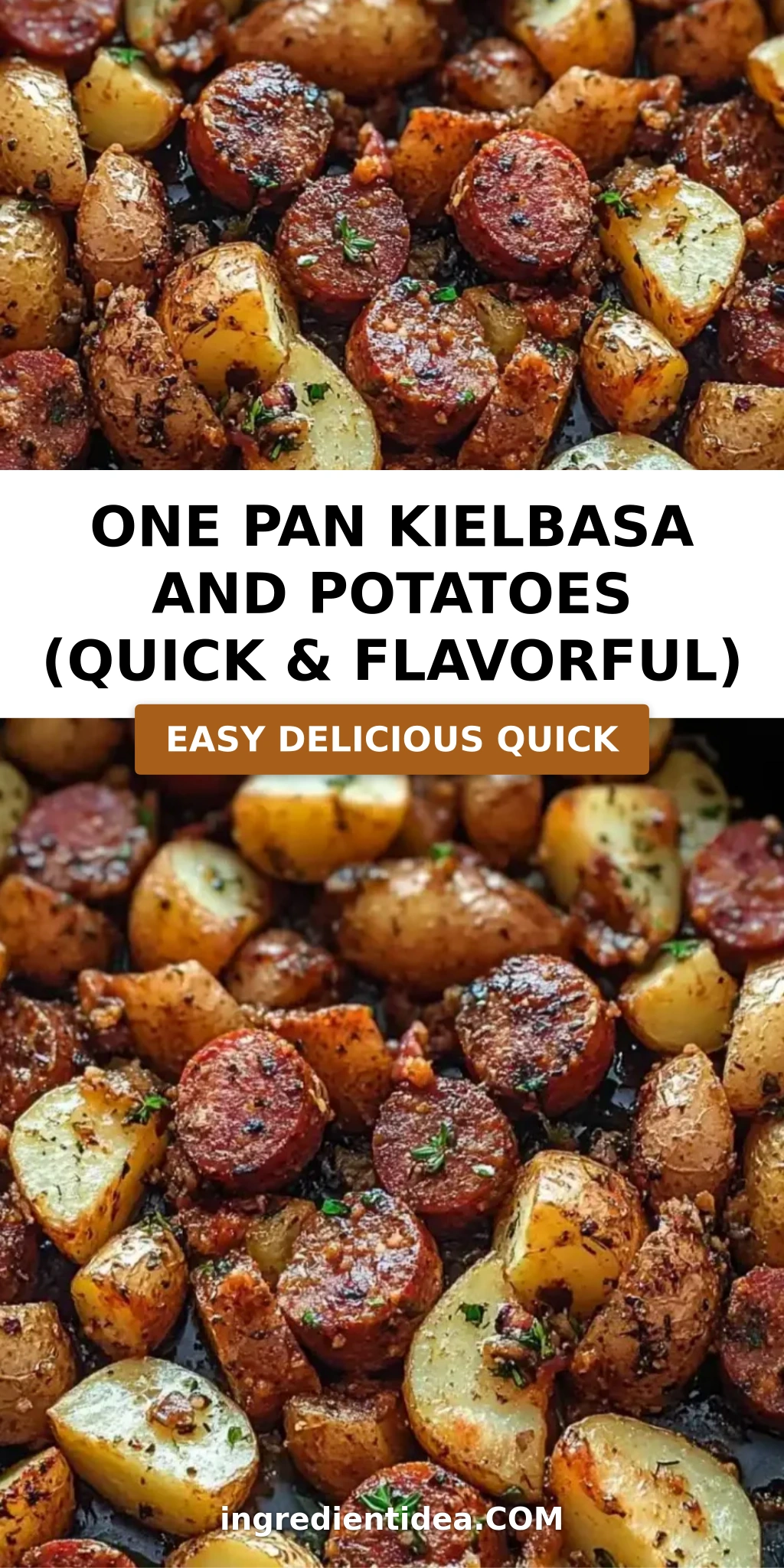 One Pan Kielbasa and Potatoes (Quick & Flavorful)