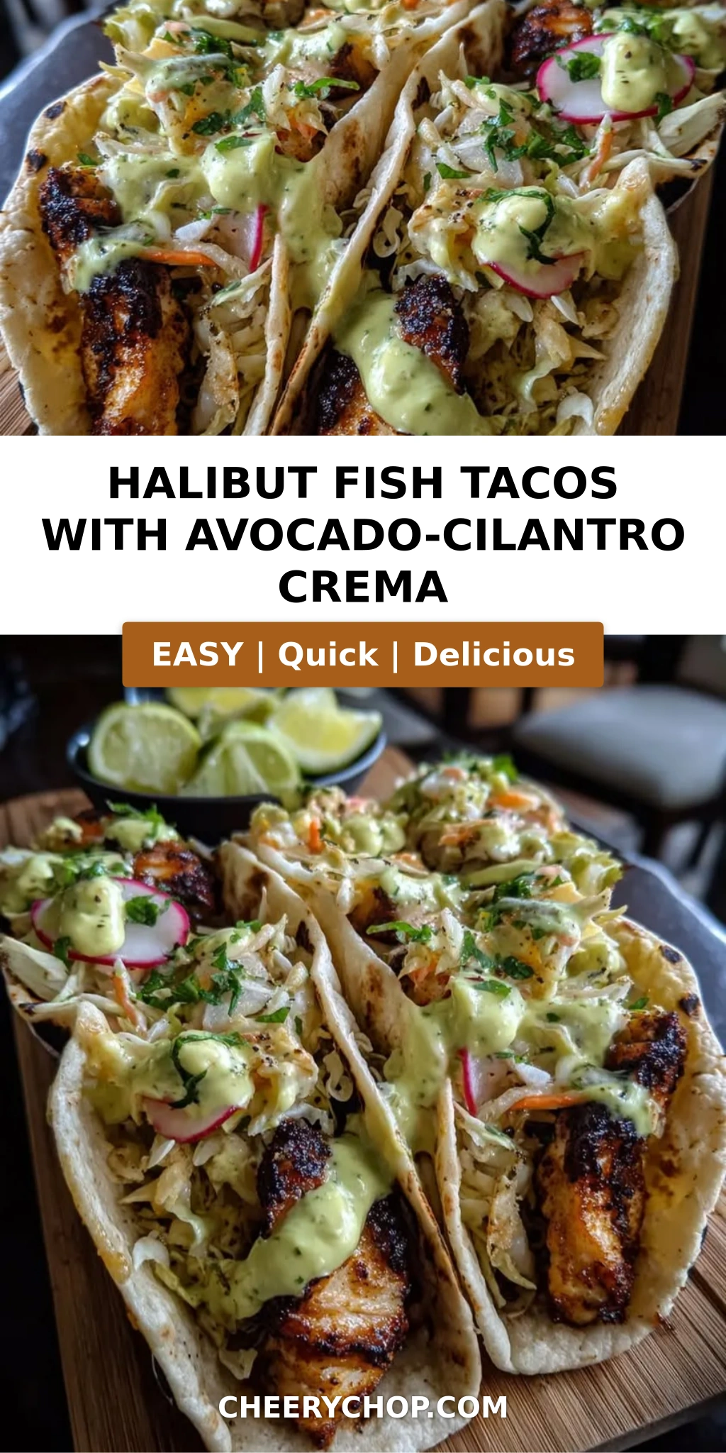 Halibut Fish Tacos with Avocado-Cilantro Crema