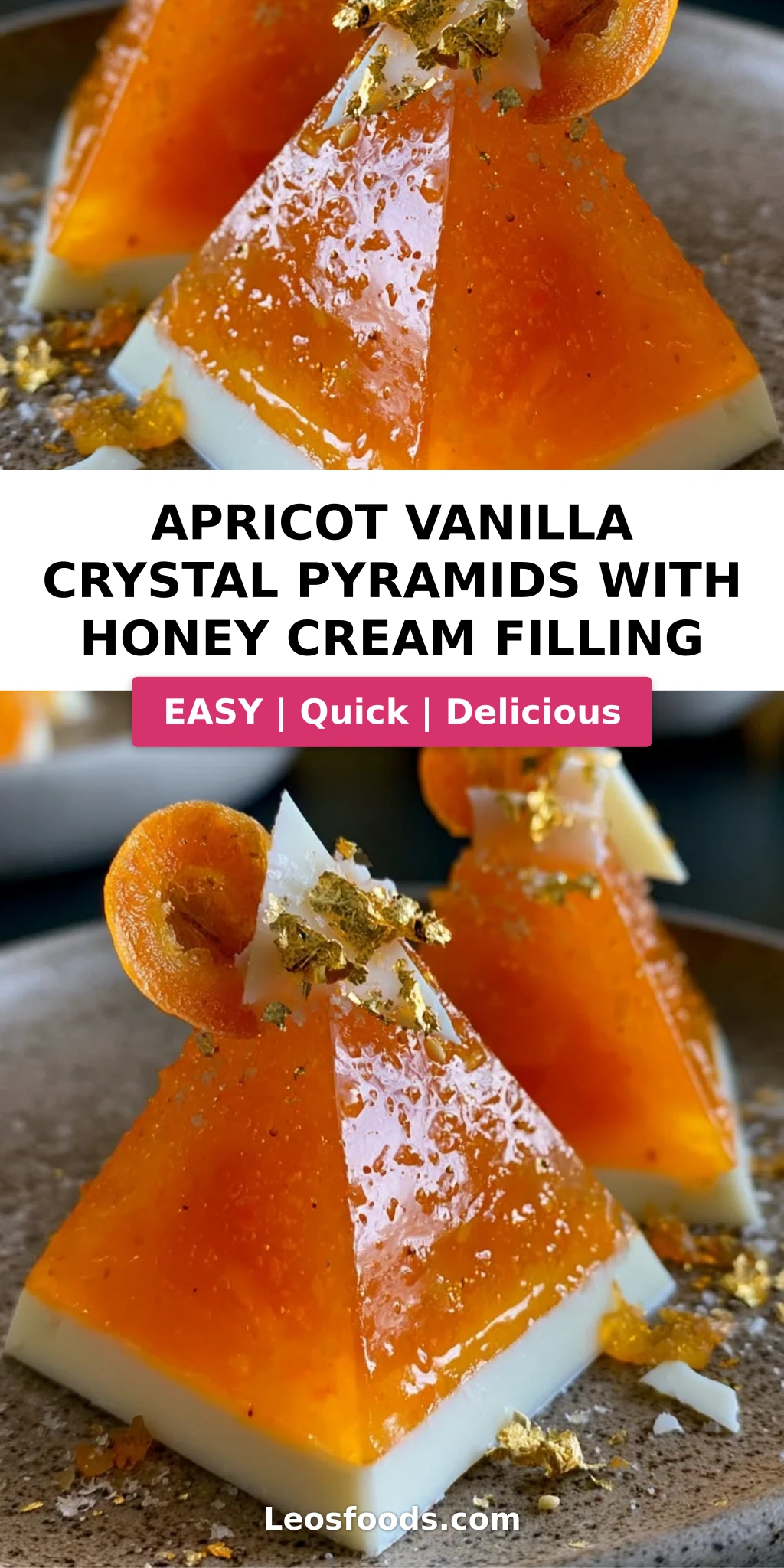 Apricot Vanilla Crystal Pyramids with Honey Cream Filling