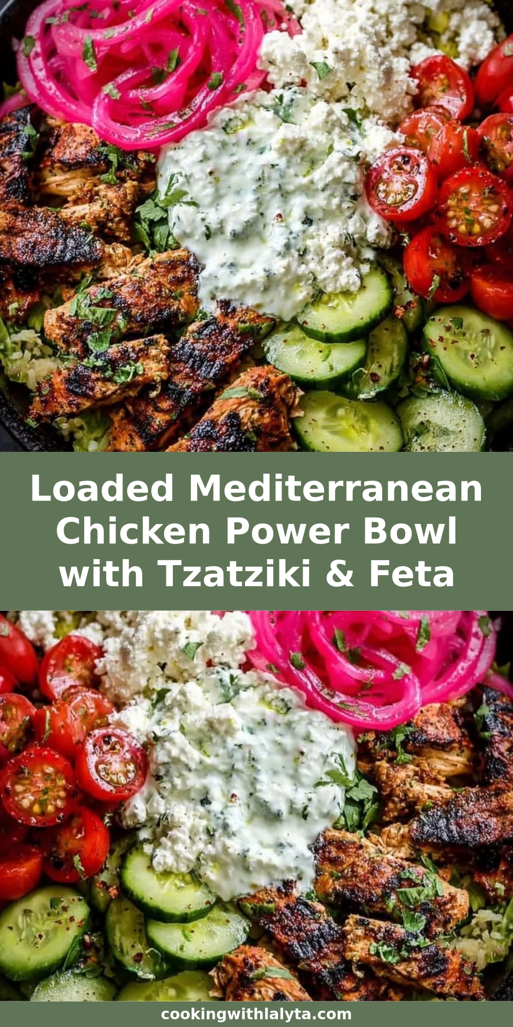 Loaded Mediterranean Chicken Power Bowl with Tzatziki & Feta