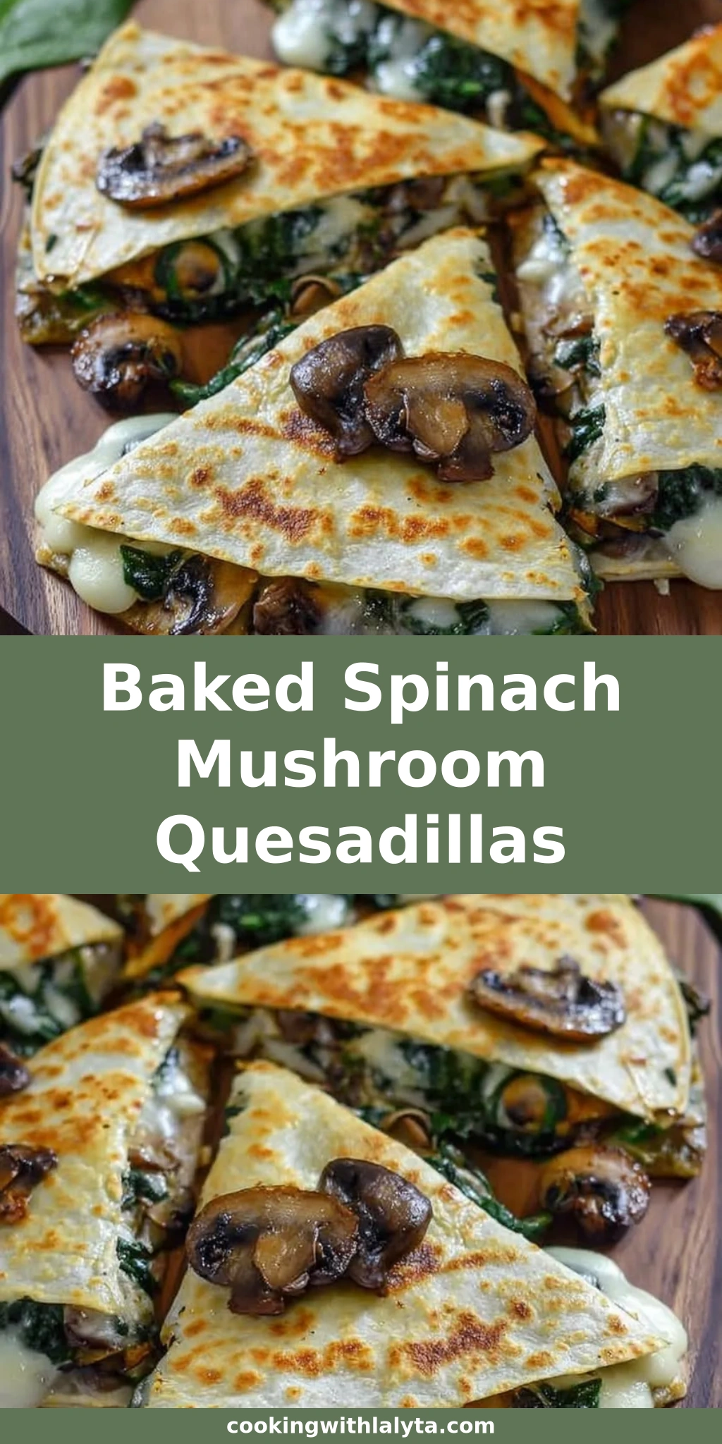 Baked Spinach Mushroom Quesadillas