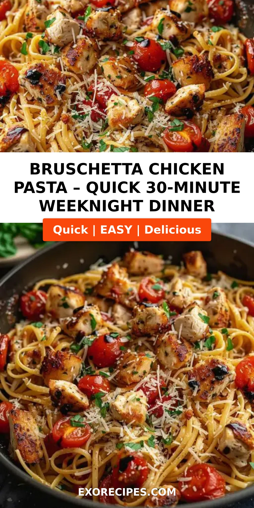 Bruschetta Chicken Pasta