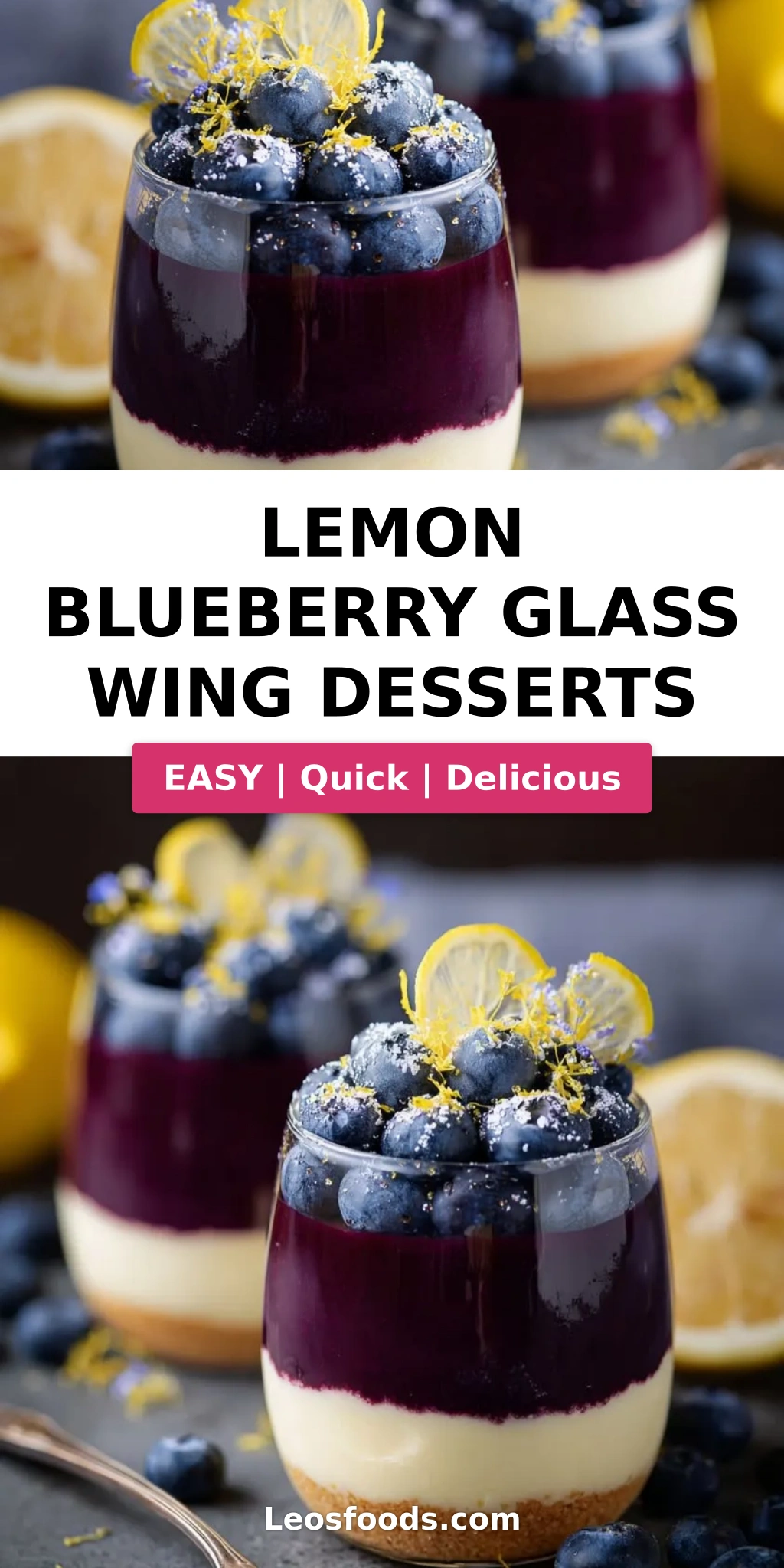 Lemon Blueberry Glass Wing Desserts