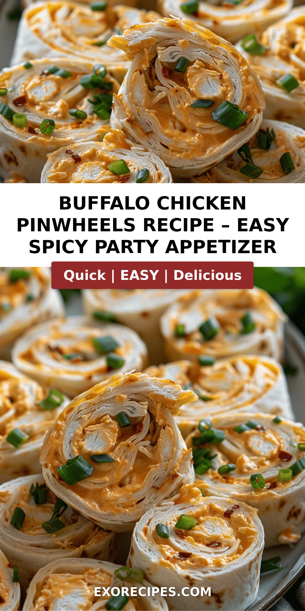 Buffalo Chicken Pinwheels: Your Go-To Spicy, Creamy Party Snack